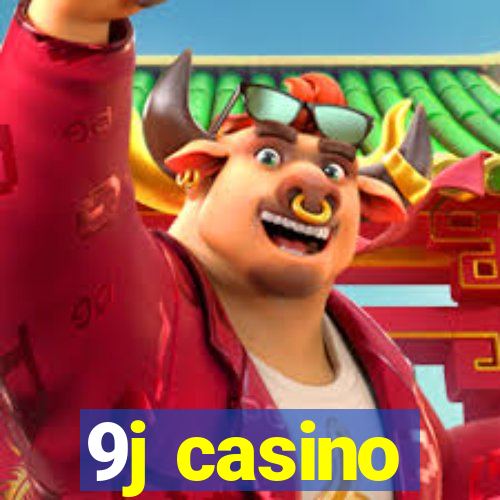 9j casino